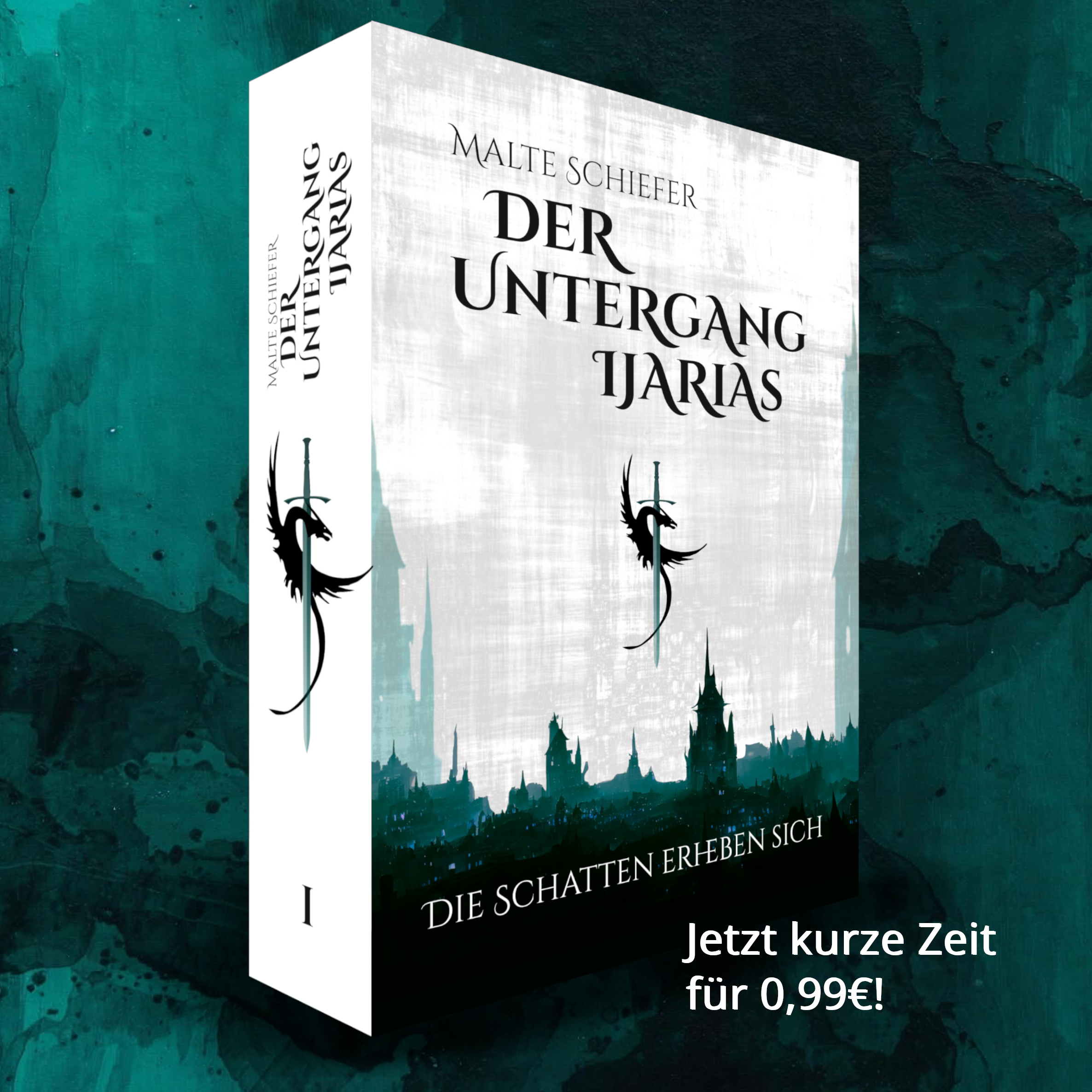 Der Untergang Ijarias - die Schatten erheben sich