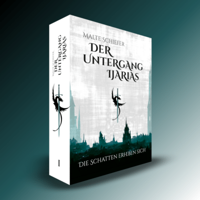 Buchcover „Die Schatten erheben sich' – Band 1 der Fantasy-Reihe „Der Untergang Ijarias' von Malte Schiefer